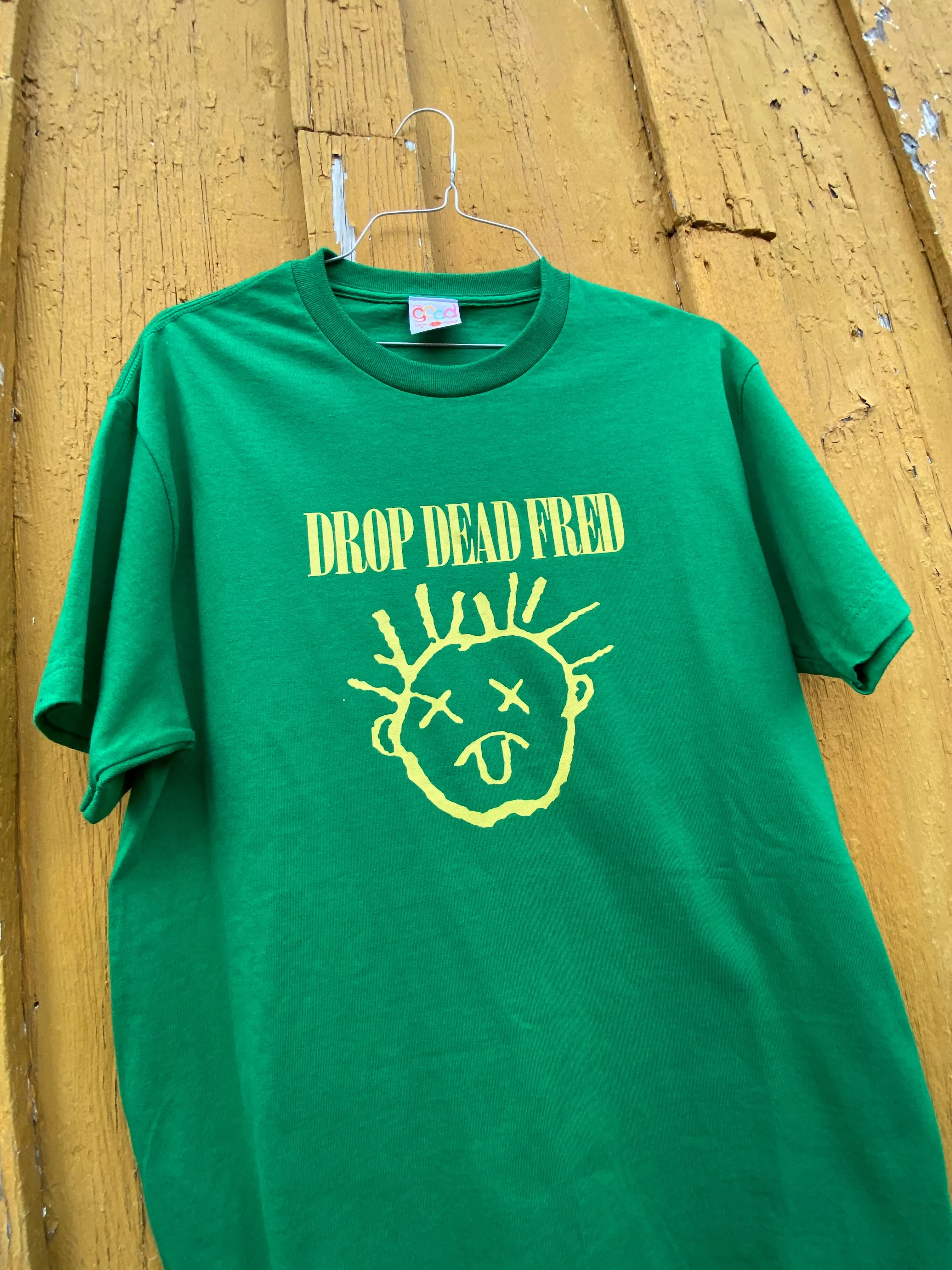 Drop Dead Fred Tee